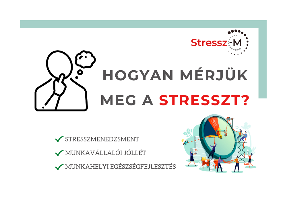 Hogyan lehet megmérni a stresszt? (1. rész) 