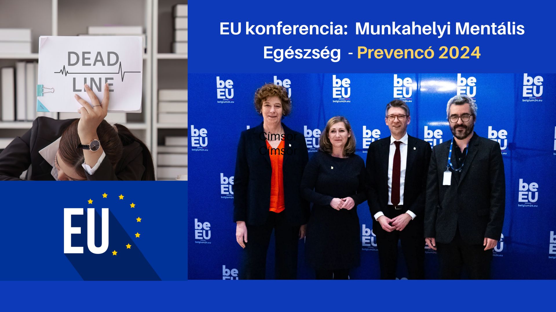 EU Konferencia: Munkahelyi Mentális Egészség - Prevenció 2024