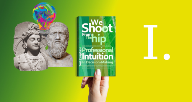 Intuition in Philosophy I. [ +VIDEO ] - We Shoot From The Hip