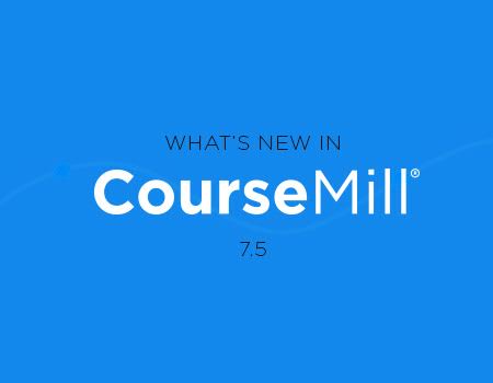 A CourseMill 7.5 újdonságai