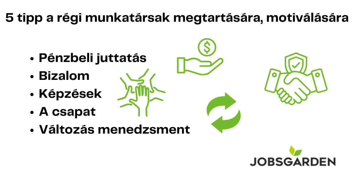 tippek a régi munkatársak megtartásához