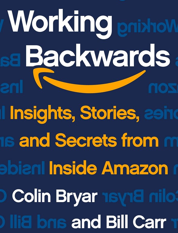 Amazon, Working Backwards-