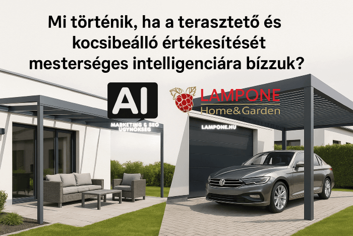 Terasztető és kocsibeálló eladás AI-jal: a láthatatlan eladó, aki sosem alszik