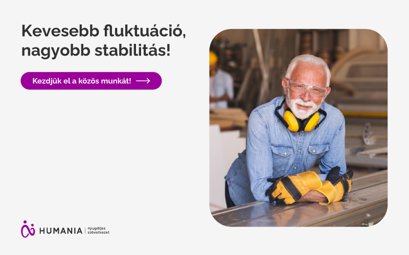 indult a Humánia Nyugdíjas Szövetkezet. Tegyen szert megbízható és tapasztalt munkaerőre a